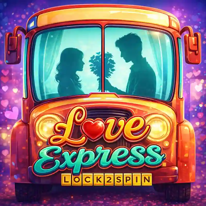 Love Express Lock 2 Spin - jl66bet Casino